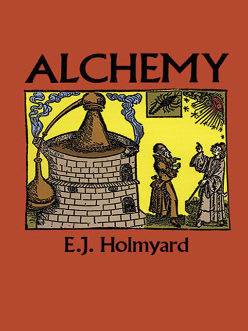 Title details for Alchemy by E. J. Holmyard - Available